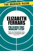 The Clock That Wouldn't Stop (eBook, ePUB)
