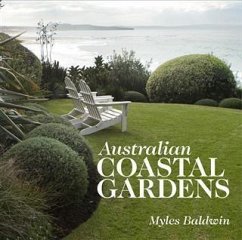 Australian Coastal Gardens (eBook, ePUB) - Baldwin, Myles