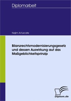 Bilanzrechtsmodernisierungsgesetz und dessen Auswirkung auf das Maßgeblichkeitsprinzip (eBook, PDF) - Al-furcate, Najim