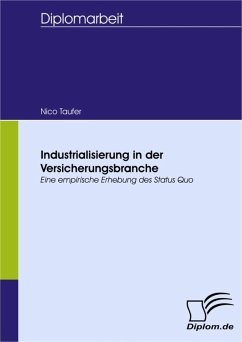 Industrialisierung in der Versicherungsbranche (eBook, PDF) - Taufer, Nico