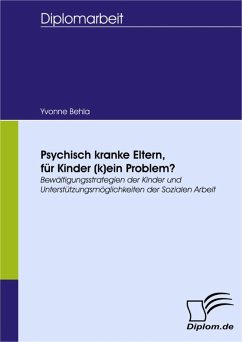 Psychisch kranke Eltern, für Kinder (k)ein Problem? (eBook, PDF) - Behla, Yvonne