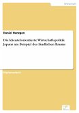 Die klientelorientierte Wirtschaftspolitik Japans am Beispiel des ländlichen Raums (eBook, PDF)