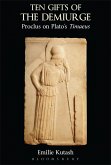 Ten Gifts of the Demiurge (eBook, PDF)