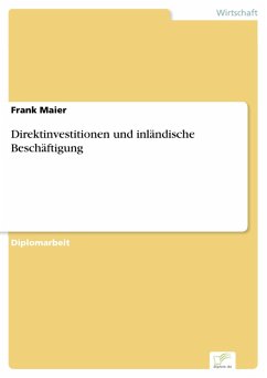 Direktinvestitionen und inländische Beschäftigung (eBook, PDF) - Maier, Frank