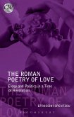The Roman Poetry of Love (eBook, ePUB)