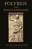 Polybius and Roman Imperialism (eBook, PDF)