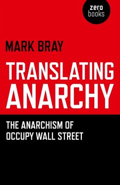 Translating Anarchy (eBook, ePUB) - Bray, Mark