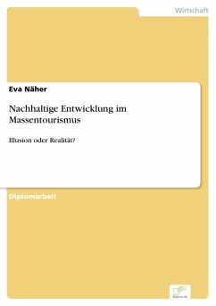 Nachhaltige Entwicklung im Massentourismus (eBook, PDF) - Näher, Eva