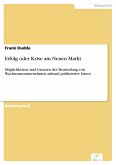 Erfolg oder Krise am Neuen Markt (eBook, PDF)