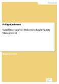 Variablisierung von Fixkosten durch Facility Management (eBook, PDF)