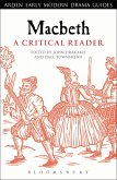 Macbeth: A Critical Reader (eBook, ePUB)