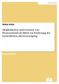 Möglichkeiten und Grenzen von Pensionsfonds als Mittel zur Förderung der betrieblichen Altersversorgung (eBook, PDF)