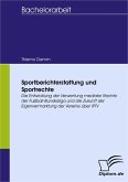 Sportberichterstattung und Sportrechte (eBook, PDF)