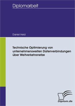 Technische Optimierung von unternehmensweiten Datenverbindungen über Weitverkehrsnetze (eBook, PDF) - Heid, Daniel