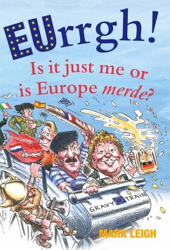 EUrrgh! (eBook, ePUB) - Leigh, Mark