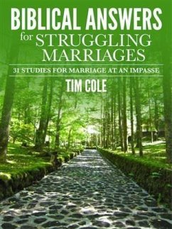 Biblical Answers for Struggling Marriages (eBook, ePUB) - Cole, Tim