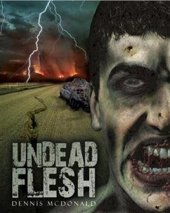 Undead Flesh (eBook, ePUB) - McDonald, Dennis