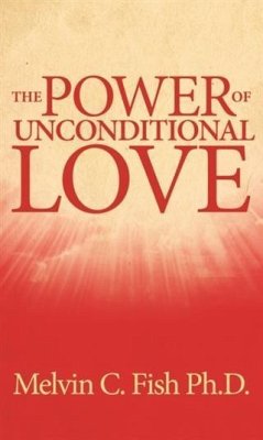 Cover Power Of Unconditional Love (eBook, ePUB)