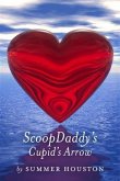 ScoopDaddy's Cupid's Arrow (eBook, ePUB)