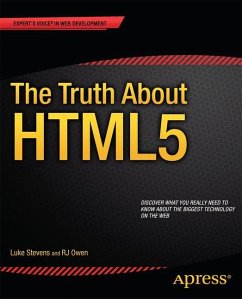 The Truth About HTML5 - Owen, RJ;Stevens, Luke