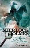 The Army of Dr. Moreau / Sherlock Holmes Bd.2 (deutsche Ausgabe)