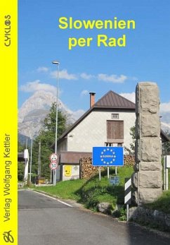 Slowenien per Rad - Schmitt-Burk, Eberhard