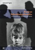 Patient Scheidungsfamilie (eBook, PDF)