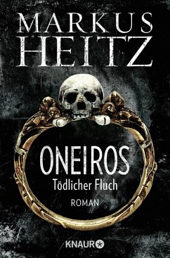 Oneiros - Tödlicher Fluch - Heitz, Markus