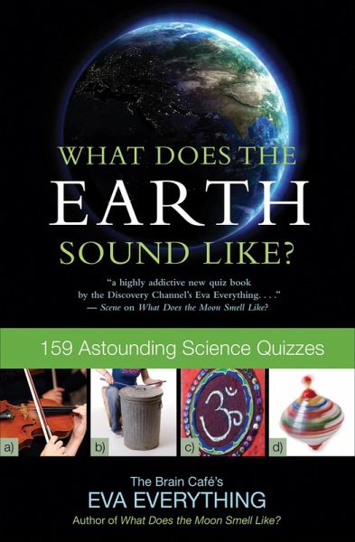 What Does the Earth Sound Like? (eBook, ePUB) What Does the Earth Sound Like? (eBook, ePUB)