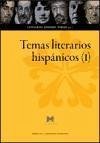 Temas literarios hispánicos (I) - Romero Tobar, Leonardo