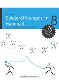 Spieleröffnungen im Handball (eBook, PDF)