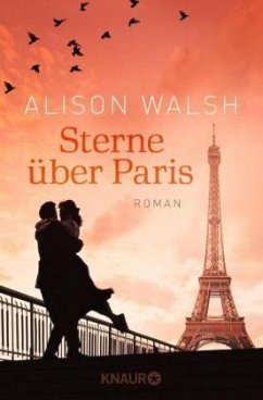 Sterne über Paris - Walsh, Alison