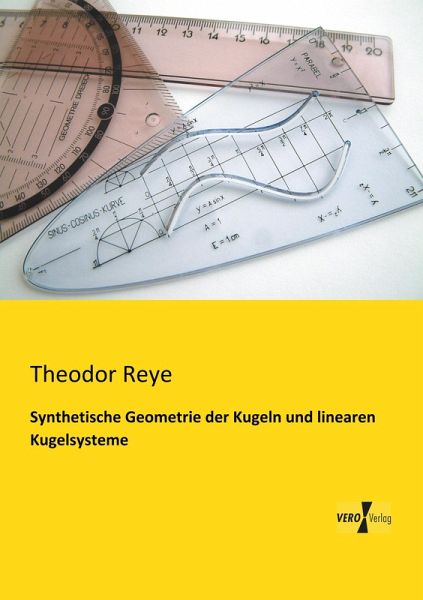 Synthetische Geometrie der Kugeln und linearen Kugelsysteme
