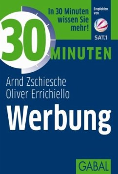 30 Minuten Werbung - Zschiesche, Arnd;Errichiello, Oliver Carlo