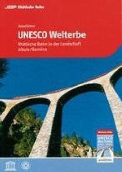 Reiseführer UNESCO Welterbe