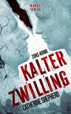 Kalter Zwilling / Zons-Thriller Bd.3 - Shepherd, Catherine