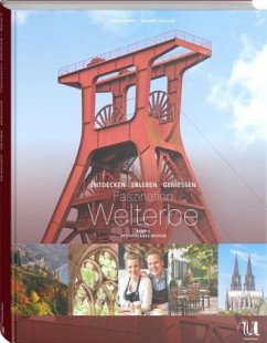 Deutschlands Westen / Faszination Welterbe 2 - Schmidt, Ingo;Schaller, Susanne