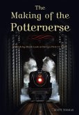 The Making of the Potterverse (eBook, ePUB)