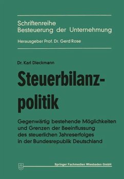 Steuerbilanzpolitik - Dieckmann, Karl