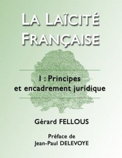 La Laïcité française - Fellous, Gérard