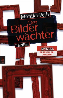 Der Bilderwächter / Erdbeerpflücker-Thriller Bd.6 (eBook, ePUB) - Feth, Monika
