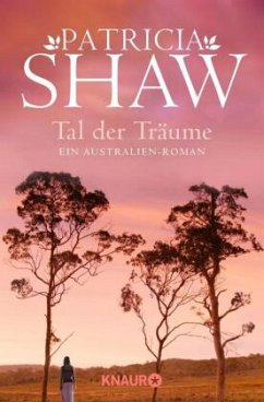 Tal der Träume - Shaw, Patricia