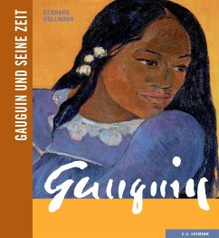 Gauguin und seine Zeit - Hollmann, Eckhard