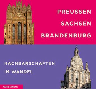 Preußen - Sachsen - Brandenburg Preußen - Sachsen - Brandenburg