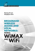 Broadband Wireless Access & Local Networks (eBook, PDF) Broadband Wireless Access & Local Networks (eBook, PDF)