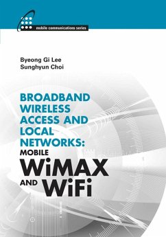 Broadband Wireless Access & Local Networks (eBook, PDF) - Lee, Byeong Gi