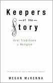Keepers of the Story (eBook, ePUB) Keepers of the Story (eBook, ePUB)