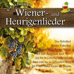 Die Schönsten Wiener-Und Heurigenlieder - Diverse