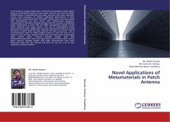 Novel Applications of Metamaterials in Patch Antenna - Hossain, Md. Ababil;Ferdous, Md. Saimoom;Chowdhury, Shah Mahmud Hasan