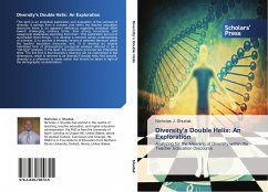 Diversity's Double Helix: An Exploration - Shudak, Nicholas J.